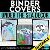 UNDER THE SEA Themed Classroom Decor EDITABLE BINDER COVER