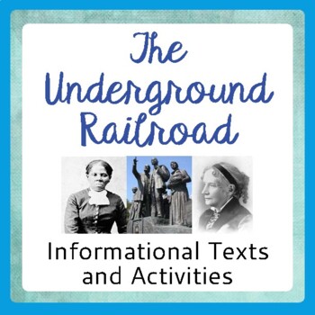 Preview of UNDERGROUND RAILROAD Informational Texts Activities PRINT and EASEL