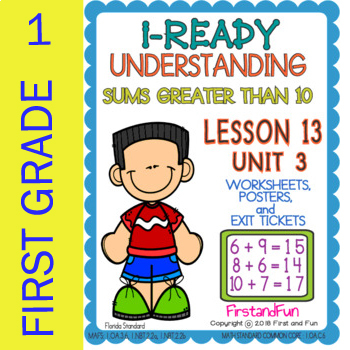 Preview of UNDERSTANDING SUMS GREATER THAN 10 UNIT 3 LESSON 13 WORKSHEET POSTER  EXIT TICKE