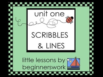 Preview of unit 1 SCRIBBLES & LINES - little lessons by Karen Smullen