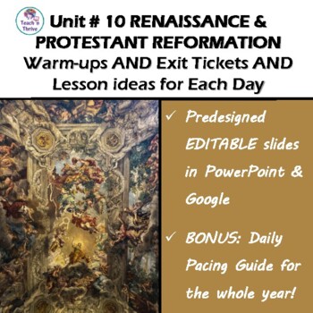 Preview of UNIT 10: RENAISSANCE & PROTESTANT REF - 13 Days of Do Nows, Exits & Lesson Ideas