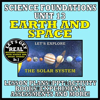Preview of UNIT 13-EARTH AND SPACE (Foundations Science Curriculum series)