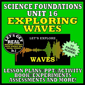 Preview of UNIT 16-EXPLORING WAVES (Foundations Science Curriculum series)