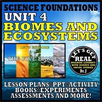 Preview of UNIT 4: BIOMES AND ECOSYSTEMS (Foundations Science Curriculum series)