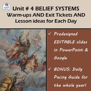 Preview of UNIT 4: Belief Systems - 11 Days of Bell Ringers, Exit Tickets & Lesson Ideas