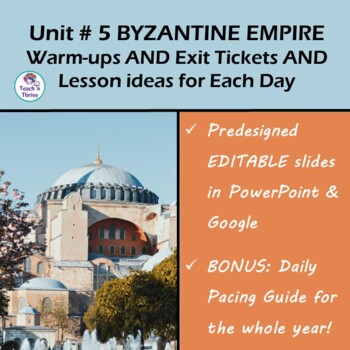 Preview of UNIT 5: BYZANTINE EMPIRE - 9 Days of Bell Ringers, Exit Tickets & Lesson Ideas