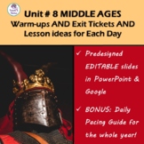 UNIT 8: THE MIDDLE AGES - 15 Days of Bell Ringers, Exit Ti