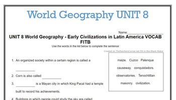 Preview of UNIT 8 World Geography - Latin America Civilizations VOCAB FITB
