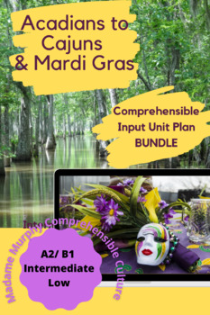 Preview of UNIT BUNDLE: Cajuns | Louisiana | Carnaval | Mardi Gras Masks / Novice High