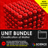 UNIT BUNDLE - Classification of Matter - Distance Learning
