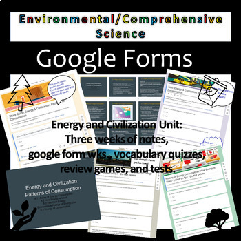 Preview of Energy and Civilization | Patterns of Consumption | Unit Bundle | Google Forms