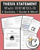 UNIT BUNDLE Thesis Statement Quiz 1, 2, & 3 – High School 