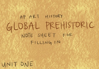 Preview of UNIT ONE AP art history note sheet