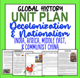 UNIT PLAN: Decolonization and Nationalism (Africa, India, 