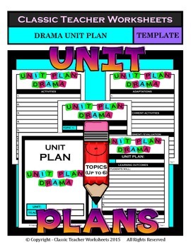 Preview of UNIT PLAN Drama Unit Plan Template Up to Six Topics