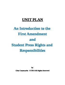 Preview of UNIT PLAN First Amendment and Student Press Rights and Responsibilities