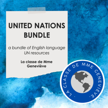 Preview of UNITED NATIONS bundle - Resources for teaching grade 6 through a UN simulation