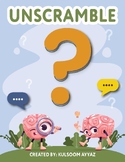 UNSCRAMBLE Unscramble the letters to spell a word.