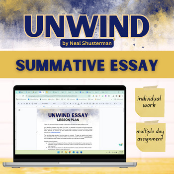 Preview of UNWIND - Essay - Summative - Prompts and Directions