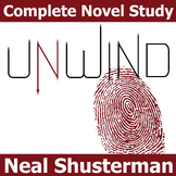 UNWIND Novel Study Unit Plan Activities BUNDLE - by Neal S