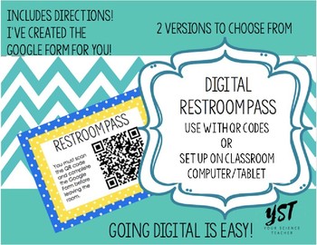 Preview of UPDATED! Digital Restroom Pass: Use with QR Codes or Set Up on Classroom Device