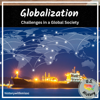 Preview of Globalization: Challenges in a Global Society Lesson Plan