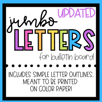Preview of UPDATED Jumbo Letters for Bulletin Board