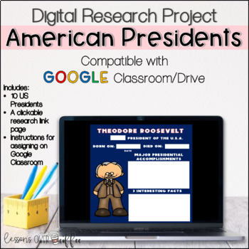 Preview of UPDATED Presidents of the United States Digital Research Project