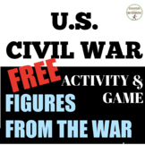 Civil War Activity People from the US Civil War Activity (FREE)