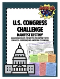 US Congress Challenge: Manifest Destiny