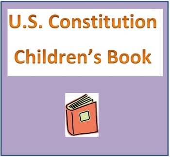 Preview of US Constitution Children's Book