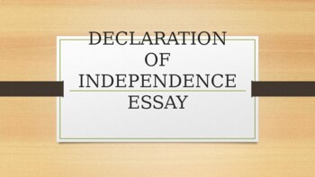 reasons for the declaration of independence essay