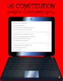 US Constitution Google Classroom Quiz