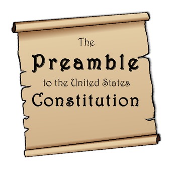 Preview of U.S. Constitution Preamble Worksheet DBQ: Students Write Preamble in Own Words