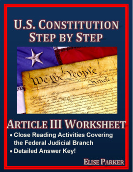 Preview of DISTANCE LEARNING U.S. Constitution Step by Step -- Article III Worksheet