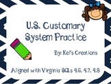 U.S. Customary System Conversion Practice