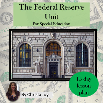 Preview of US Economy and the Federal Reserve for Special Education PRINT AND DIGITAL