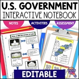US Government & Civics EDITABLE Interactive Notebook & Tes