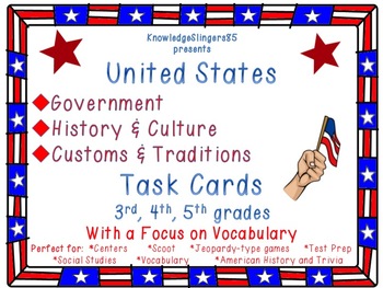 Preview of U.S. Government, History, Culture, Customs, Traditions-Task Cards 3rd,4th,5th