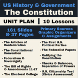 US HISTORY & GOVERMENT  |  The Constitution - UNIT PLAN LESSONS