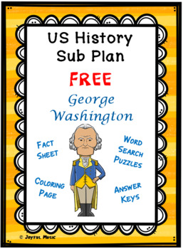 Preview of US HISTORY SUB PLAN President George Washington FREE