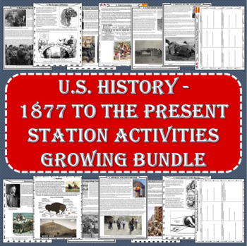 Preview of US History - 1877 to the Present - Station Activities GROWING BUNDLE