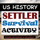 US History / American History / APUSH - Western Settler Su