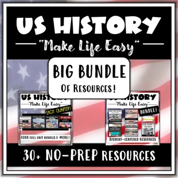 Preview of US History / American History BIG BUNDLE of Resources!  NO-PREP!