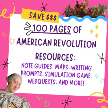 Preview of American Revolution Set of Resources, Maps, Writing Prompts, Activities, & MORE!