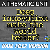 US American History Base Thematic Unit | Does Innovation M