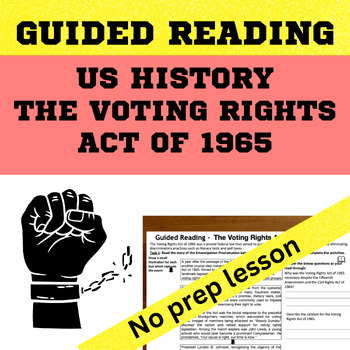 Preview of US History Civil Rights - The Voting Rights Act of 1965 Guided Reading Worksheet