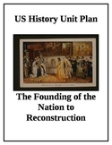 US History Complete Unit Bundle Colonialism to Reconstruction