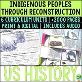US History Curriculum Indigenous Peoples through Reconstru