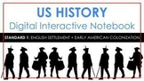 US History Digital Lessons: Early Colonial Development